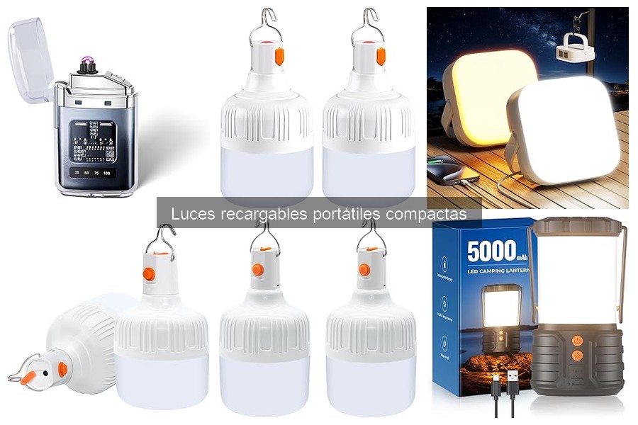 Comparativa de Luces Recargables Portátiles Compactas