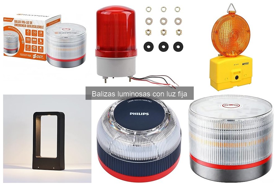 Guía de instalación de balizas luminosas con luz fija
