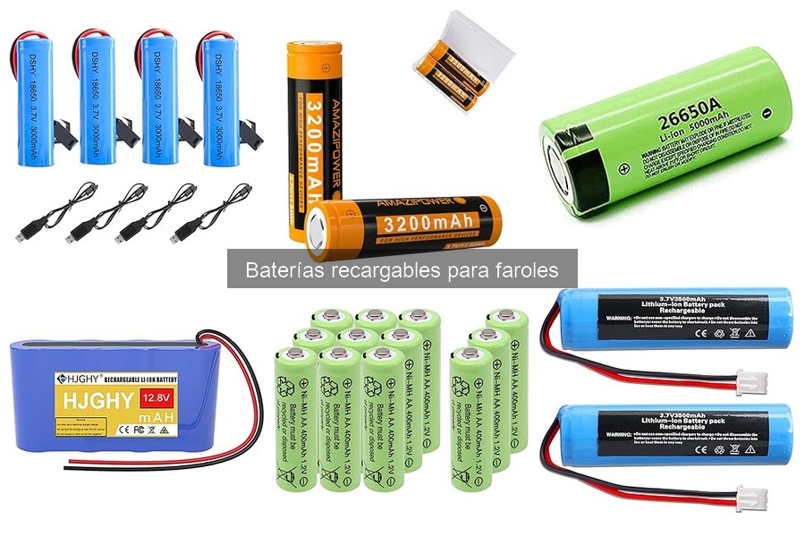 Mejores baterías recargables para faroles en 2023