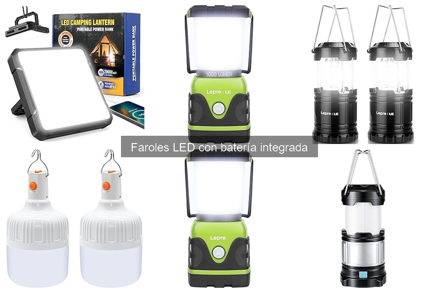 Mejores faroles LED con batería integrada para acampadas