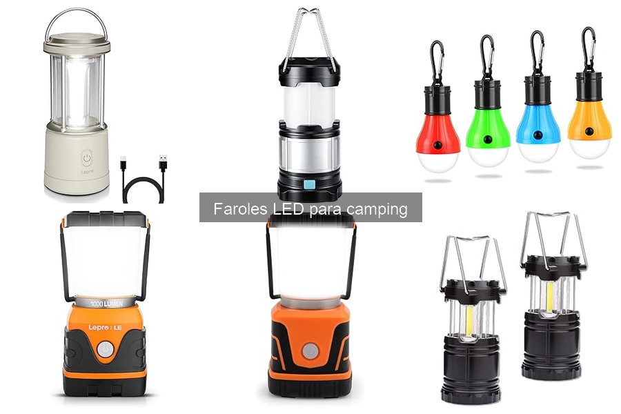 Mejores faroles LED para camping en 2023: Comparativa y opiniones