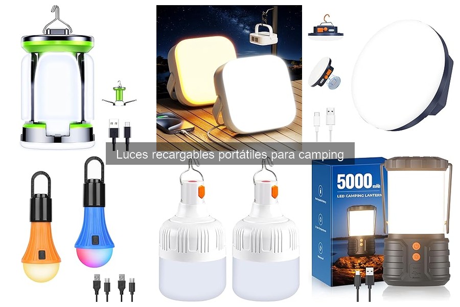 Opiniones sobre luces recargables para camping: ¿cuáles son las mejores?