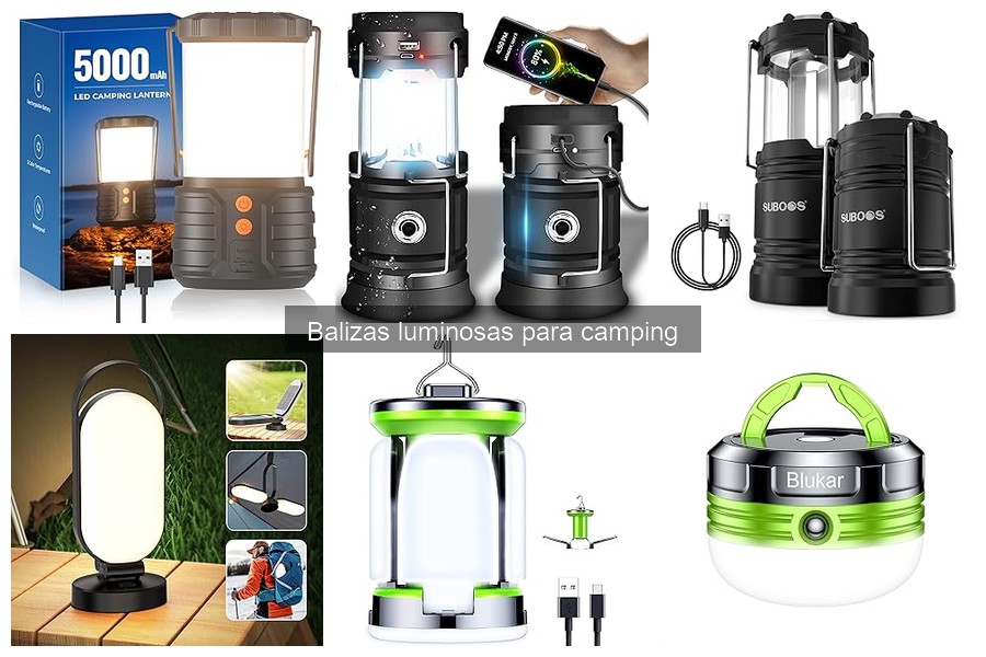 Tipos de Balizas Luminosas para Camping: Guía Completa