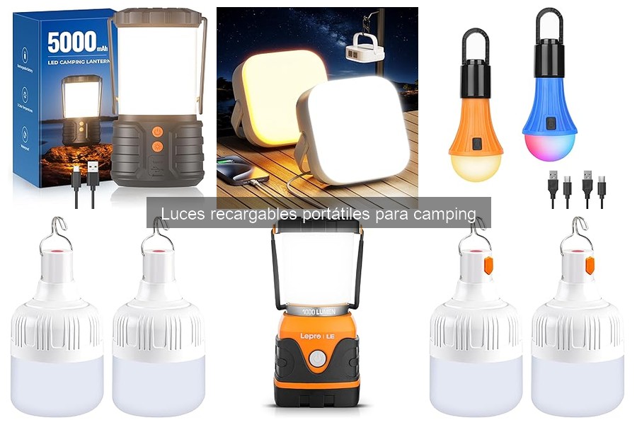 Ventajas de luces recargables para camping frente a pilas
