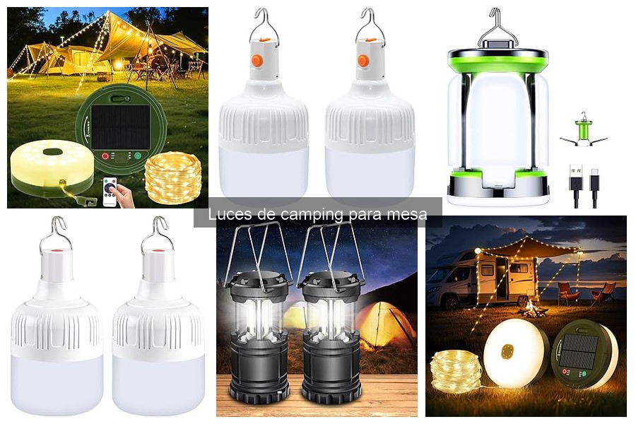 Ventajas de usar luces de camping para mesa en tus salidas